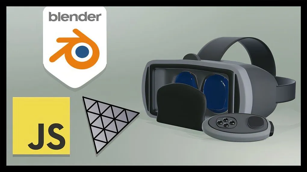 Unity全职独立游戏开发全面指南视频教程 中文字幕 Creating a Virtual Reality Web App with Blender and Three.js