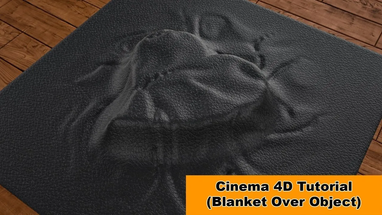 C4D布料遮盖物体视频教程 Blanket Over Object Cinema 4D Tutorial