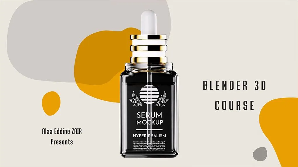 Blender化妆品精华液瓶建模与渲染技术训练视频教程 Blender 3D: Cosmetic Product Modeling and Rendering Tutorial