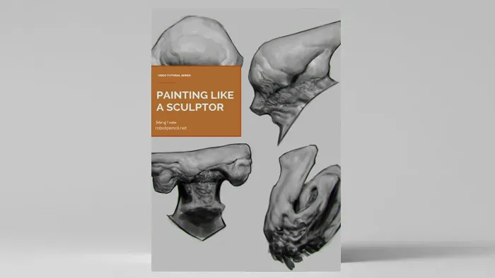 怪物雕塑光影技术训练视频教程 Painting Like a Sculptor