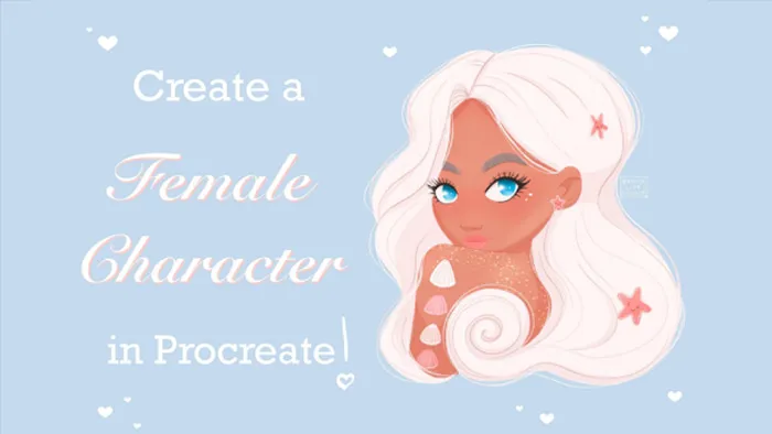 iPad中绘制卡通女性角色数字绘画视频教程 Digital Portrait: Create A Female Character Using Procreat