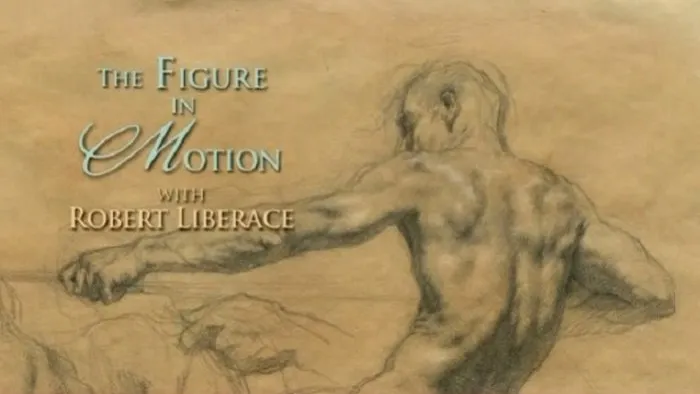 动态人体姿态写实临摹素描视频教程 Robert Liberace - Drawing the Figure in Motion