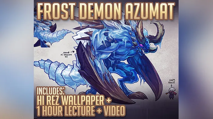 魔兽世界冰霜恶魔3A游戏角色数字绘画实例训练视频教程 Frost Demon Azumat Process + Lecture