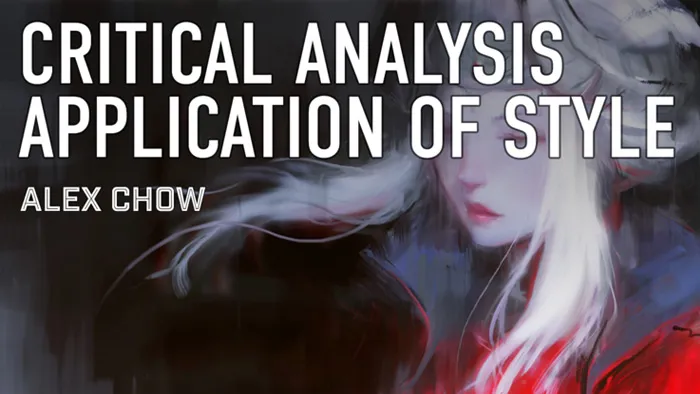 Alex Chow画师角色风格分析数字绘画艺术视频教程 Critical Analysis and Application of Style by Alex Chow