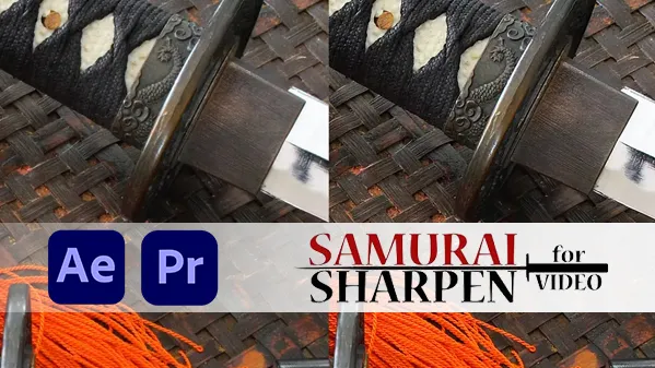 视频智能锐化防抖清晰效果AE/PR插件 Samurai v1.2.3 Mac软件 Intel/M通用