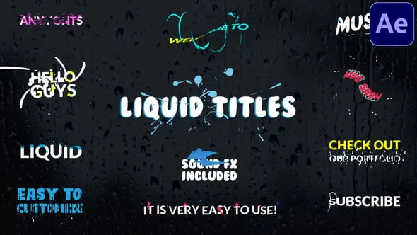 12个液体标题手绘飞溅卡通字幕文字标题动画AE脚本预设包 Liquid Titles | After Effects