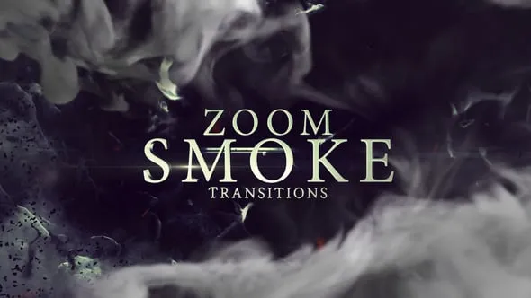 24种烟雾特效缩放转场过渡视频AE脚本预设包 Zoom Smoke Transitions