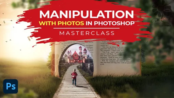 PS数字艺术照片处理详细实例训练视频教程 Photo Manipulation Compositing