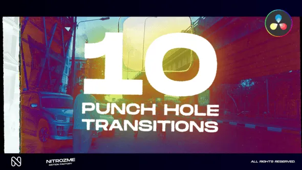 达芬奇模板-10种胶片过渡DaVinci Resolve模板下载 Punch Hole Transitions Vol. 01 for DaVinci Resolve