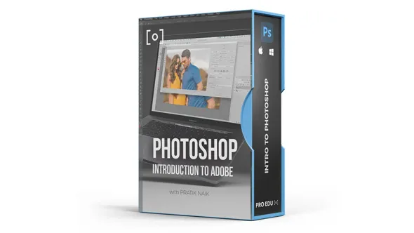 PS基础知识及摄影后期处理视频教程 INTRO TO ADOBE PHOTOSHOP