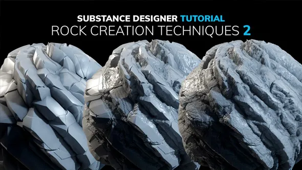 Substance Designer岩石纹理贴图实例制作教程 Substance Designer Rock Creation Techniques 2