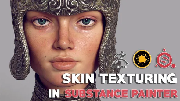 Substance Painter逼真中世纪盔甲与人脸实例制作教程 Artruism Digital Creating a Real Time Character in Substance Painter – ZBrush