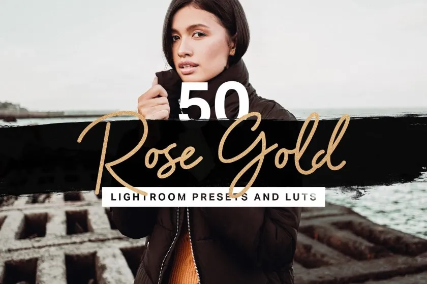 50 个玫瑰金旅拍人像调色Lightroom预设及MV电影视频调色LUT预设 50 Rose Gold Lightroom Presets and LUTs