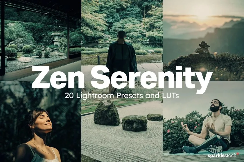 冥想禅宗自然电影风光摄影AI智能Lightroom预设及电影LUT预设 20 Zen Serenity Lightroom Presets and LUTs
