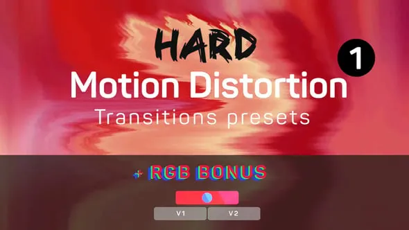 Hard Motion Distortion Transitions Presets 视频过渡转场PR模板下载