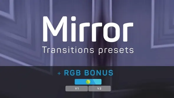 Mirror Transitions Presets 视频过渡扭曲转场PR模板下载
