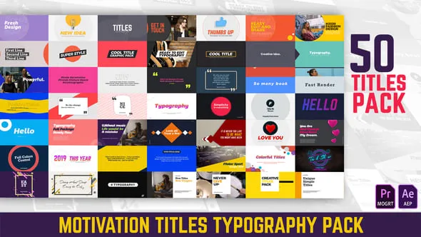 50个超高品质的预设场景标题排版包AE与PR模板 Motivation Titles Typography Pack