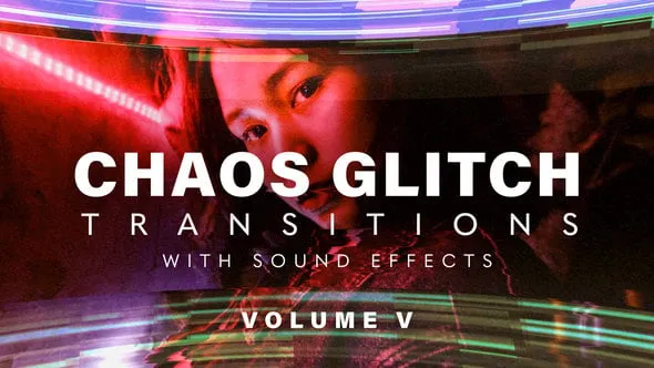 紊乱毛刺故障特效转场过渡20种效果PR模板下载 Chaos Glitch Transitions v5 Pack