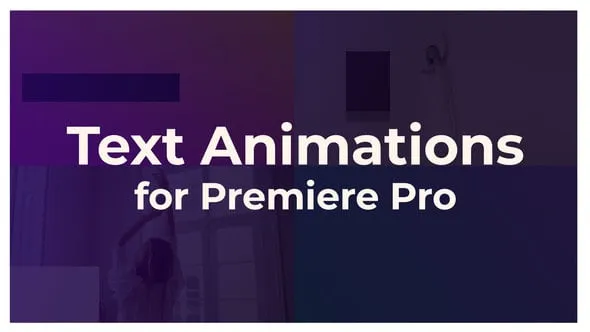 4K文本动画场景视频字幕弹出排版标题PR模板 Text Animation