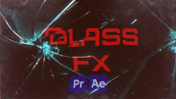 玻璃破碎裂缝击穿打碎效果元素叠加AE模板与PR模板下载 Glass FX