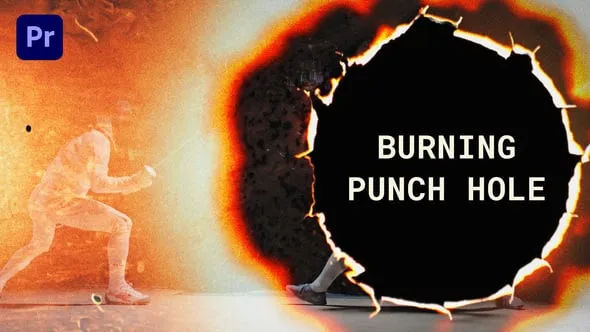 13个燃烧冲孔过渡PR模板 Burning Punch Hole Transitions