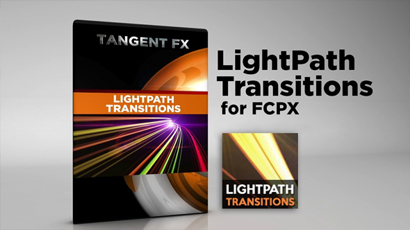20种五彩炫光光线流动彩条光纹转场特效FCPX插件下载 Tangent FX – LightPath Transitions