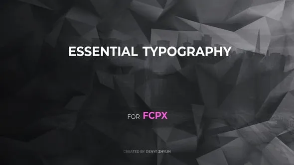 30种简洁基本文字标题排版动画FCPX插件 Essential Typography