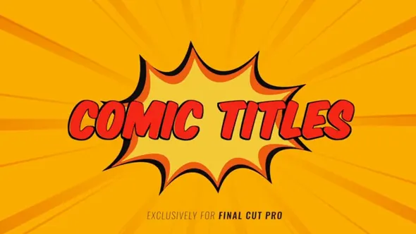 29个二维卡通动漫风格综艺花字标题背景动画FCPX插件 PremiumVFX – Comic Titles 汉化版