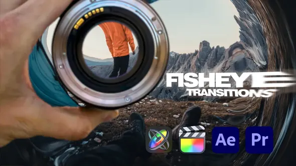 95种鱼眼镜头扭曲畸变沉浸式动态视频转场预设FCPX/AE/PR插件 omotion – Fisheye
