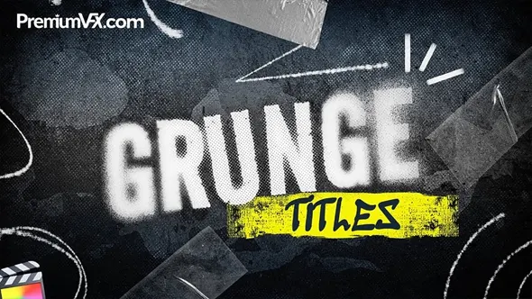 30款复古粗犷垃圾摇滚文艺风涂鸦海报文字标题动画FCPX插件 PremiumVFX – Grunge Titles 汉化版