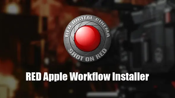 将 RED 摄像机素材导入Final Cut Pro 剪辑工具FCPX插件 RED Apple Workflow Release v22.0.0